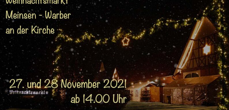 Weihnachtsmarkt der Vereine in Meinsen an der Kirche findet statt