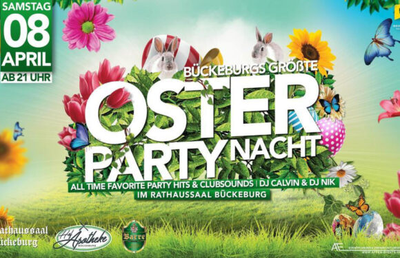 Bückeburg: Vorverkauf für die große Oster-Party-Nacht im Rathaussaal ist gestartet